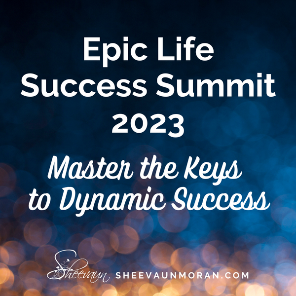 Epic Life Success Summit 2023 - Energetic Solutions