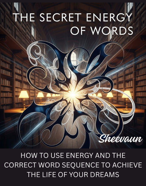 The Secret Energy of Words - Energetic Solutions