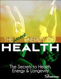 The Secret Energy of Health - Book - Energetic Solutions, Inc Sheevaun Moran